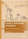 Cavafy's Hellenistic Antiquities | Takis Kayalis | 