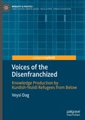 Voices of the Disenfranchized | Veysi Dag | 