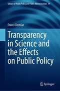Transparency in Science and the Effects on Public Policy | Franci Demšar | 