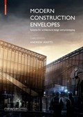 Modern Construction Envelopes | Andrew Watts | 