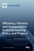 Efficiency, Fairness and Sustainability in Social Housing Policy and Projects | Grazia Napoli | 