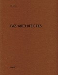 FAZ architectes | Heinz Wirz | 
