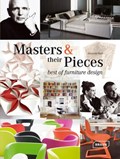 Masters & their Pieces: Best of furniture design | ROTH, Manuela | 