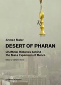 Desert of Pharan | Ahmed Mater | 