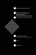 The Art of Comedy and Social Critique in Nineteenth-Century Germany | Rinske van Stipriaan Pritchett | 