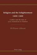 Religion and the Enlightenment | William Gibson | 