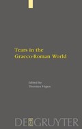 Tears in the Graeco-Roman World | Thorsten Foegen | 