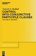 Control into Conjunctive Participle Clauses | Youssef A. Haddad | 