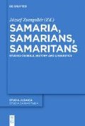 Samaria, Samarians, Samaritans | Jozsef Zsengeller | 
