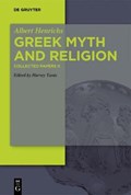 Greek Myth and Religion | Albert Henrichs | 