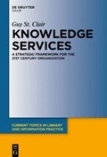 Knowledge Services | Guy St. Clair | 