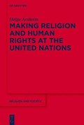 Årsheim, H: Making Religion and Human Rights | Helge Årsheim | 
