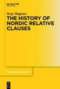 The History of Nordic Relative Clauses | Terje Wagener | 