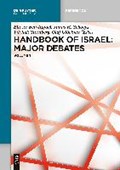 Handbook of Israel: Major Debates | Ben-Rafael, Eliezer ; Schoeps, Julius H. ; Sternberg, Yitzhak | 