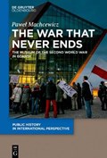 The war that never ends | Pawel Machcewicz | 
