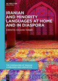 Iranian and Minority Languages at Home and in Diaspora | Anousha Sedighi | 