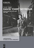 David 'Chim' Seymour | Carole Naggar | 