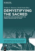 Demystifying the Sacred | Eveline Bouwers ;  David Nash | 