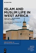 Islam and Muslim Life in West Africa | No Contributor | 