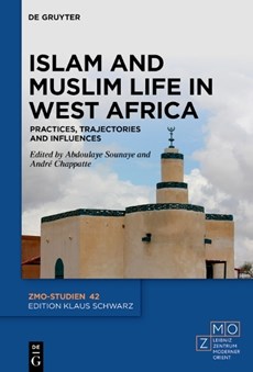 Islam and Muslim Life in West Africa