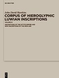 Corpus of Hieroglyphic Luwian Inscriptions: Volume III: Inscriptions of the Hettite Empire and New Inscriptions of the Iron Age | John David Hawkins | 
