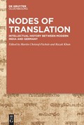 Nodes of Translation | Martin Christof-Füchsle ;  Razak Khan | 