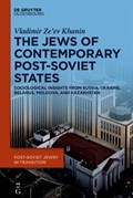 The Jews of Contemporary Post-Soviet States: Sociological Insights from Russia, Ukraine, Belarus, Moldova, and Kazakhstan | Khanin | 