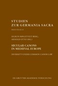 Secular Canons in Medieval Europe: Diversity Under Common Canon Law | Sigrun Høgetveit Berg | 