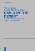 David in the Desert | Reinhard G. Kratz ;  Hannes Bezzel | 