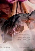Bare Bodies – Thresholding Life | Mariella Greil | 