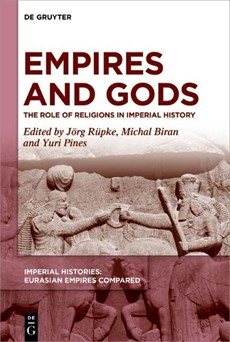 Empires and Gods: The Role of Religions in Imperial History