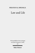 Law and Life | Preston M. Sprinkle | 