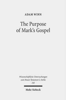 The Purpose of Mark's Gospel