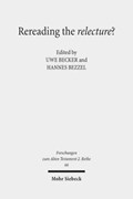 Rereading the relecture? | Uwe Becker ; Hannes Bezzel | 