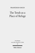 The Torah as a Place of Refuge | Francesco Cocco | 