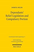 Dependants' Relief Legislation and Compulsory Portion | Dorota Miler | 