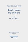 Ritual, Gender, and Emotions | Susan C. Karant-Nunn | 