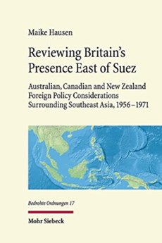 Reviewing Britain's Presence East of Suez