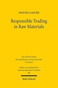 Responsible Trading in Raw Materials | Solveig Gasche | 