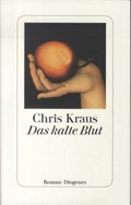 Kraus, C: Das kalte Blut | KRAUS, Chris | 