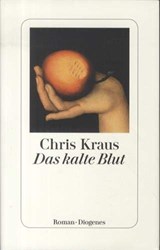 Kraus, C: Das kalte Blut | KRAUS, Chris | 9783257069730