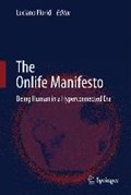 The Onlife Manifesto | Luciano Floridi | 