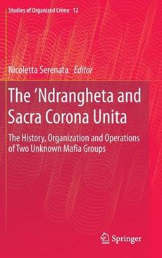 The 'Ndrangheta and Sacra Corona Unita