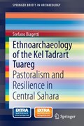 Ethnoarchaeology of the Kel Tadrart Tuareg | auteur onbekend | 