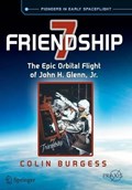 Friendship 7 | Colin Burgess | 