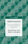 'Ndrangheta | Sergi, Anna ; Lavorgna, Anita | 