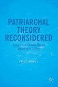Patriarchal Theory Reconsidered | Filiz Akgul | 