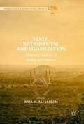 State, Nationalism, and Islamization | Raja M. Ali Saleem | 