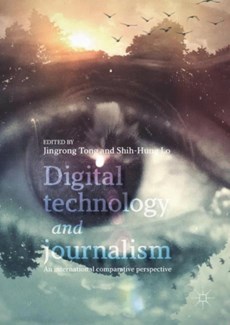 Digital Technology and Journalism