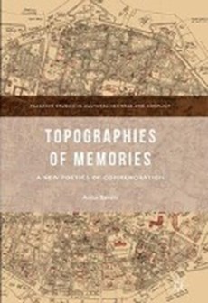 Topographies of Memories